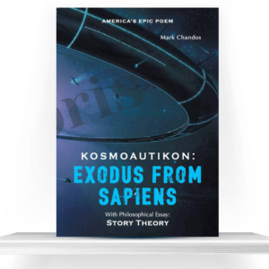 Kosmoautikon: Exodus From Sapiens (Book One)